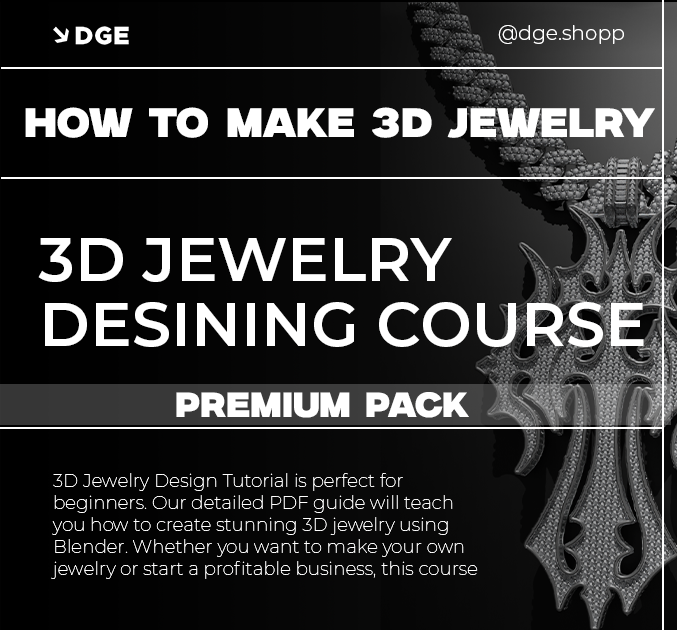 3D Jewelry Design: 3D Step By Step Guide Premium Pack